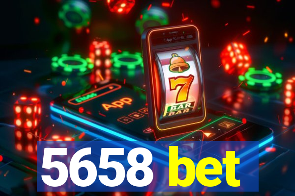 5658 bet